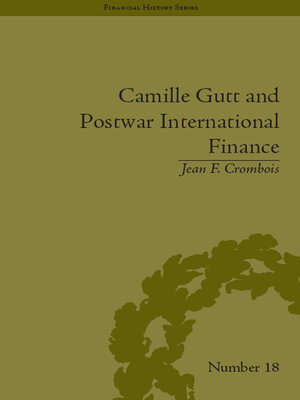 cover image of Camille Gutt and Postwar International Finance